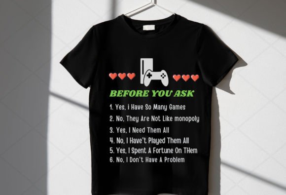 Before You Ask Funny Game Svg Png Review