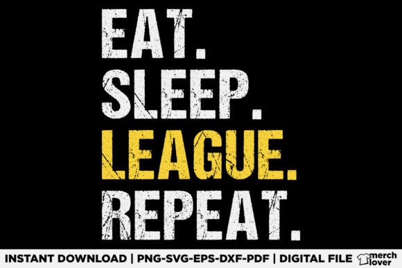 Eat Sleep League Repeat T-Shirt Graphics Review