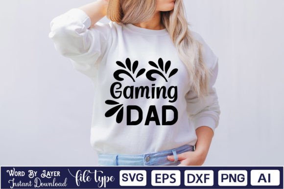 GAMING DAD SVG Cut File: Graphics for T-Shirt Designs