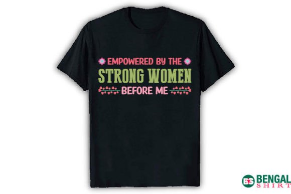Graphics & T-Shirt Designs: Strong Women Review