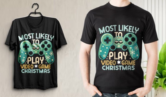 Most Likely to Play Christmas T-Shirt Graphics